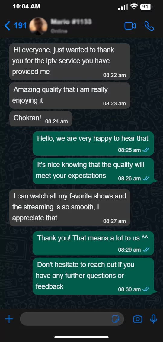 Customer message praising the IPTV streaming quality and smooth playback